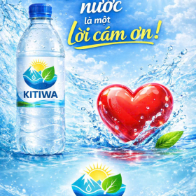 KITIWA - "Mỗi chai nước là một lời cảm ơn"